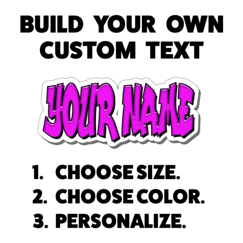 Custom Personalized Vinyl Graffiti Name Decal Sticker Car PINK or YOUR CHOICE