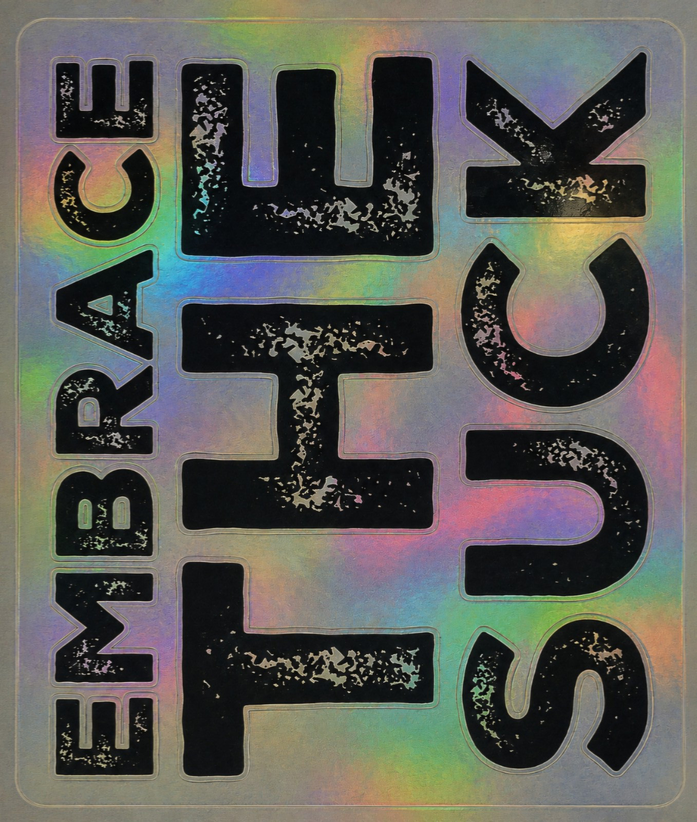 Embrace The Suck Multicolor/Black Horizontal Rectangle Decal Sticker Hologram