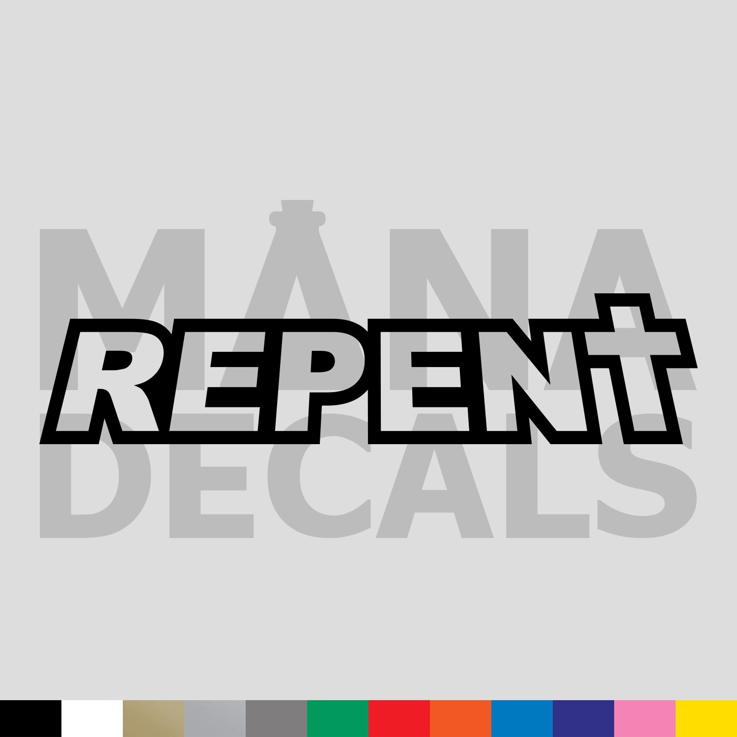 REPENT Vinyl Die Cut Decal Sticker – Jesus Christ Christian Sin Saved Religious