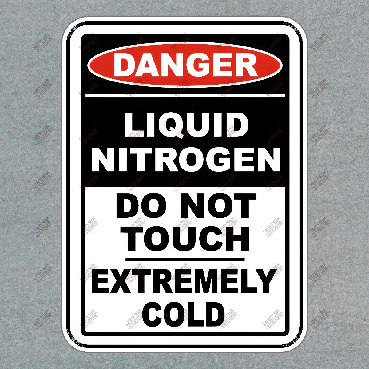 Danger Liquid Nitrogen Safety Sign Sticker OSHA Compliant Warning for #999276