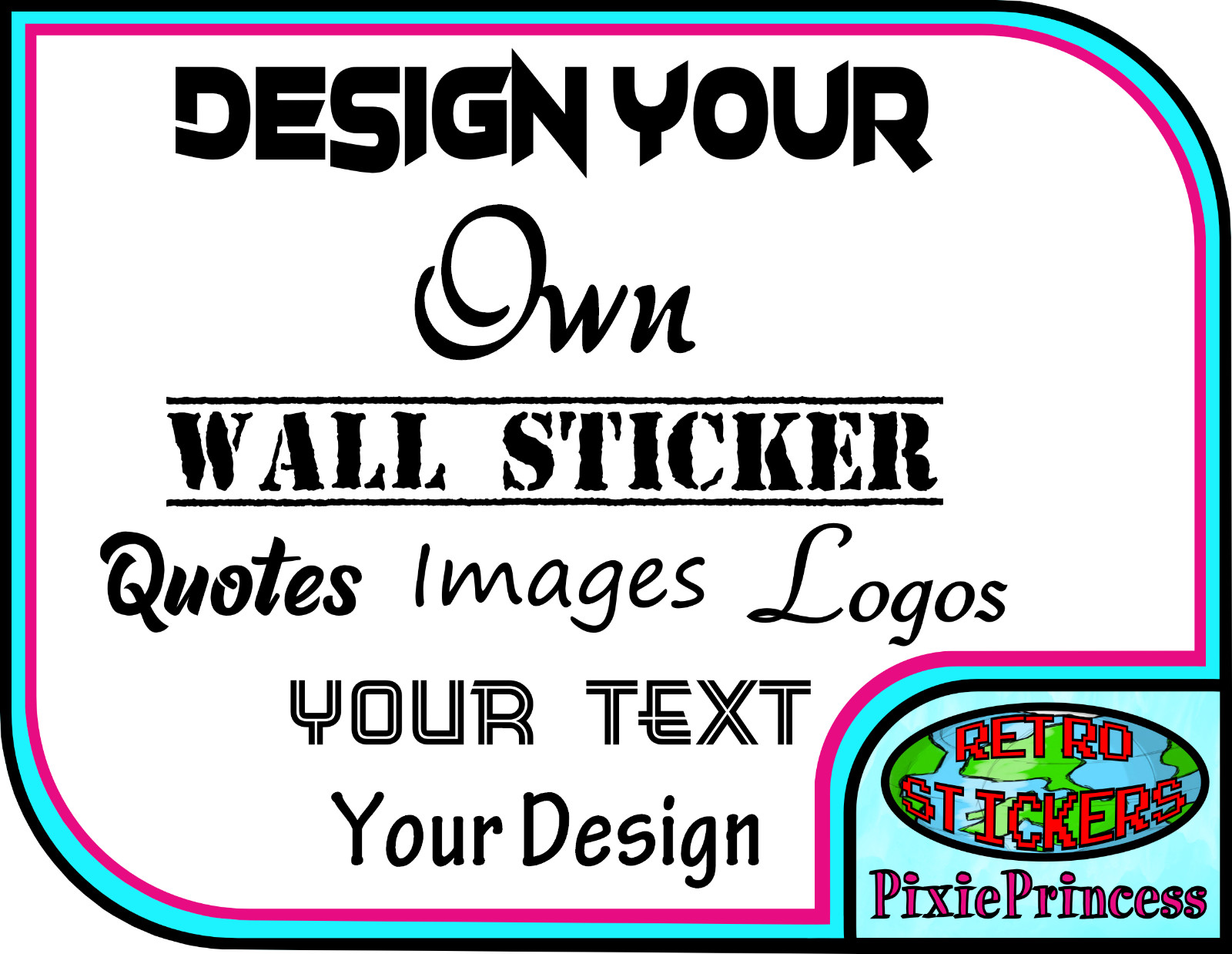 Advertising Business Sticker Custom Wall Vinyl Decal Design Your Own Logo Quote
