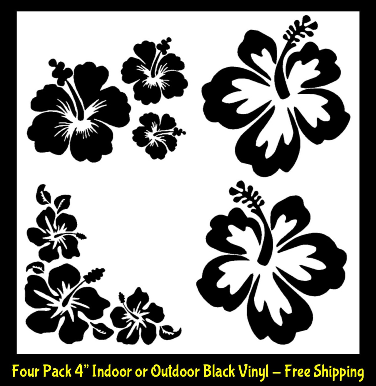 Hibiscus Hawaiian Flowers 4 Pack 4″ Black Vinyl Decals Car Truck Window Laptop