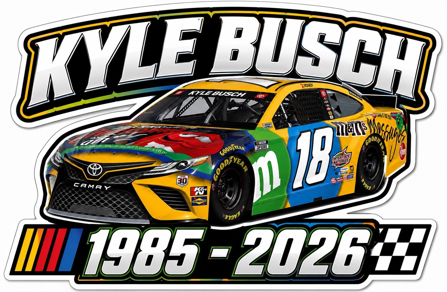 New Kyle Busch NASCAR 18 Memorial 3” Wide x 2″ tal Sticker M &M Car Tribute RIP