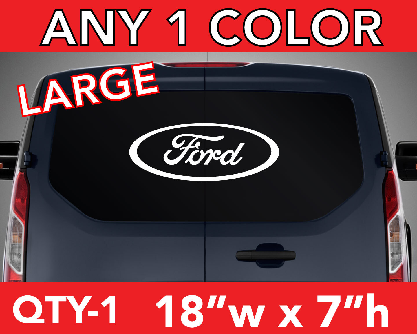 FORD OVAL LOGO DECAL STICKER 18″h x 7″w in ANY 1 COLOR