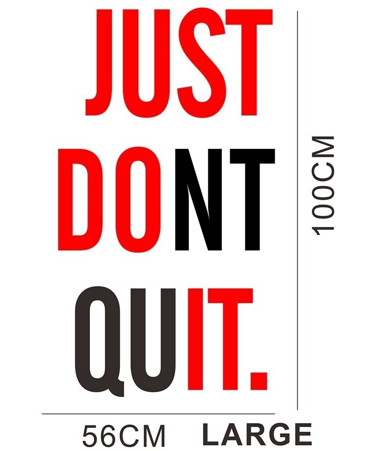 Motivation Quote JUST DONT QUIT Gym Workout Vinyl Wall Sticker Art Decal Decor