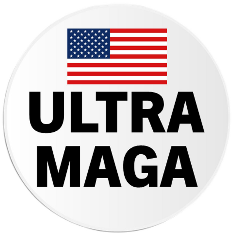 Ultra MAGA – 3 Inch Circle Sticker 3″ x 3″ – Donald Trump Patriot USA