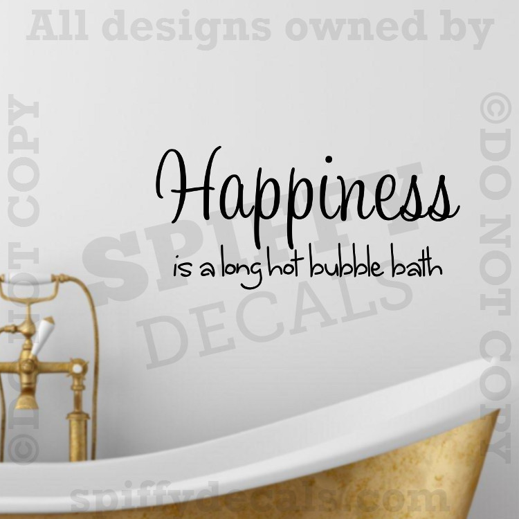 Happiness Is A Long Hot Bubble Bath Quote Vinyl Wall Decor Decal Sticker Art