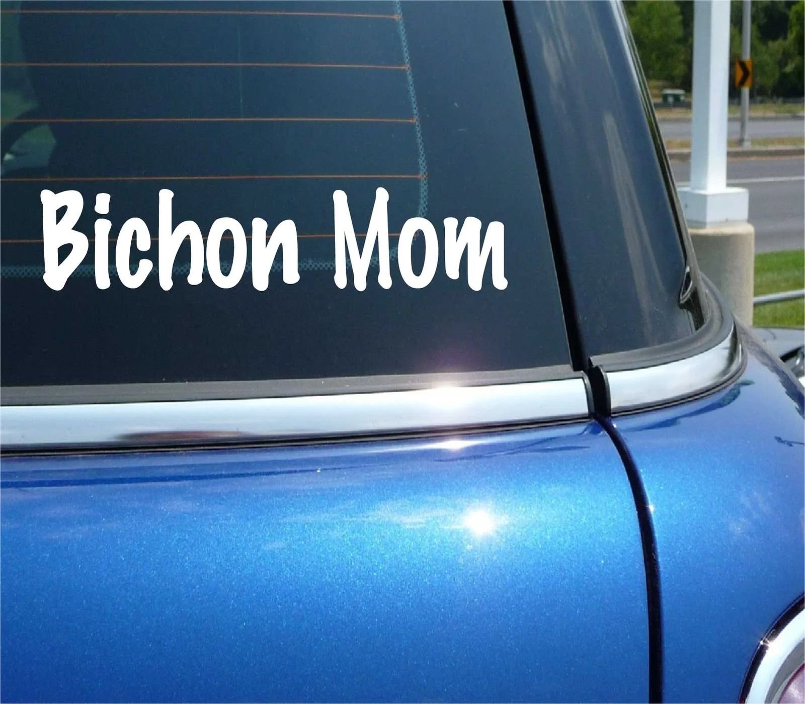 BICHON MOM FRISE DOG PET FUNNY DECAL STICKER ART CAR WALL