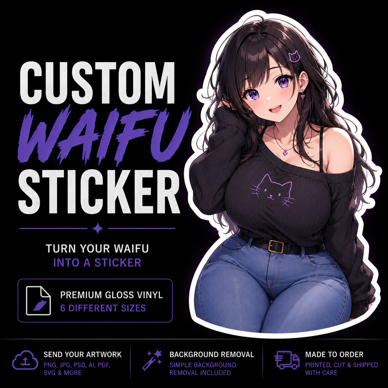 Custom Anime Waifu Sticker | Premium Waterproof Vinyl Die Cut | Your Artwork