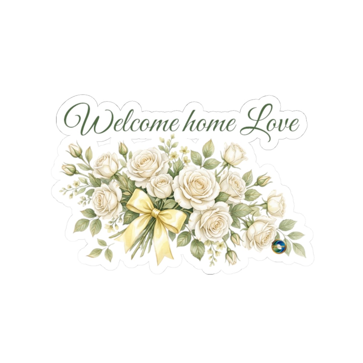 Kiss-Cut Stickers | White roses and a yellow ribbon “Welcome home Love”