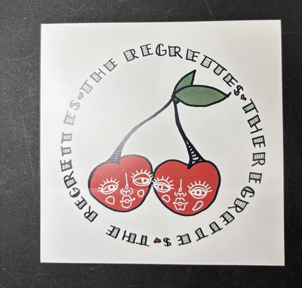 The Regrettes – Feel Your Feelings Fool! Promo Sticker 4.25″ x 4.25″ Punk 2017