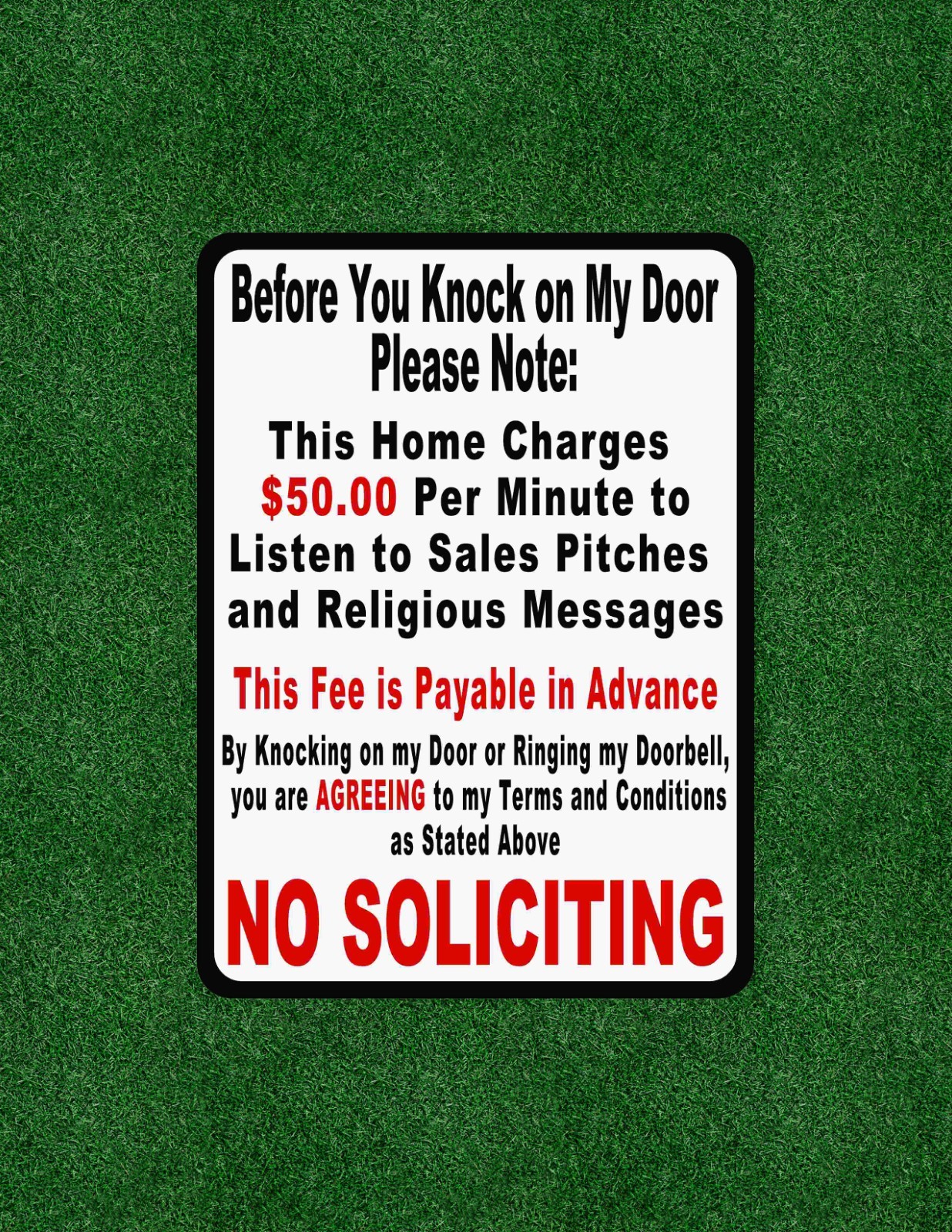 No Soliciting or $50 per minute 100% waterproof sticker decal sign – many sizes