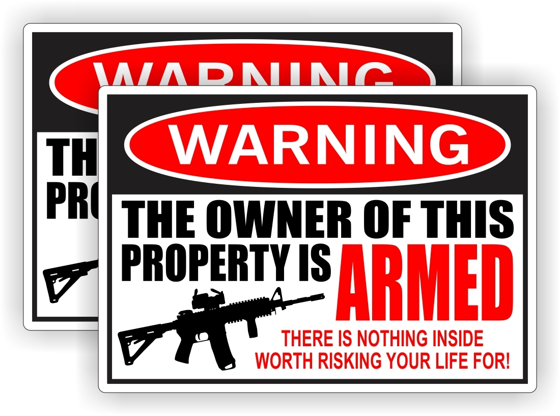 Owner Armed Warning Stickers | Labels | Vinyl Decals 2nd Amendment Home Security
