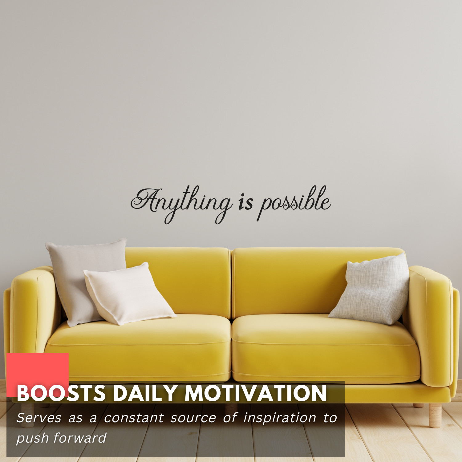Motivational Wall Decal – Anything Is Possible Inspirational Home & Office Decor