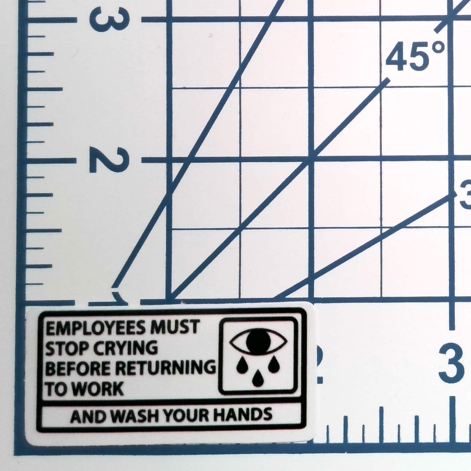 Employees Must Stop Crying Funny Vinyl Sticker Work Humor Decal Office Toolbox