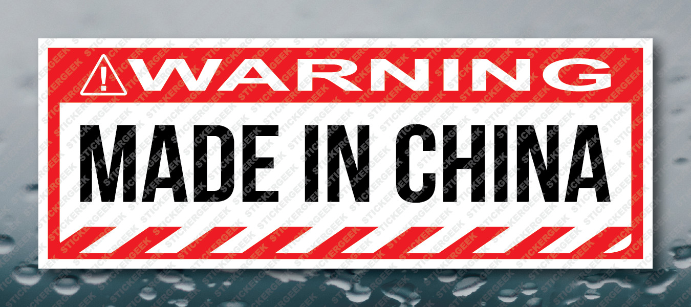 Warning Bumper Sticker Made In China Prank Joke Toolbox Decal