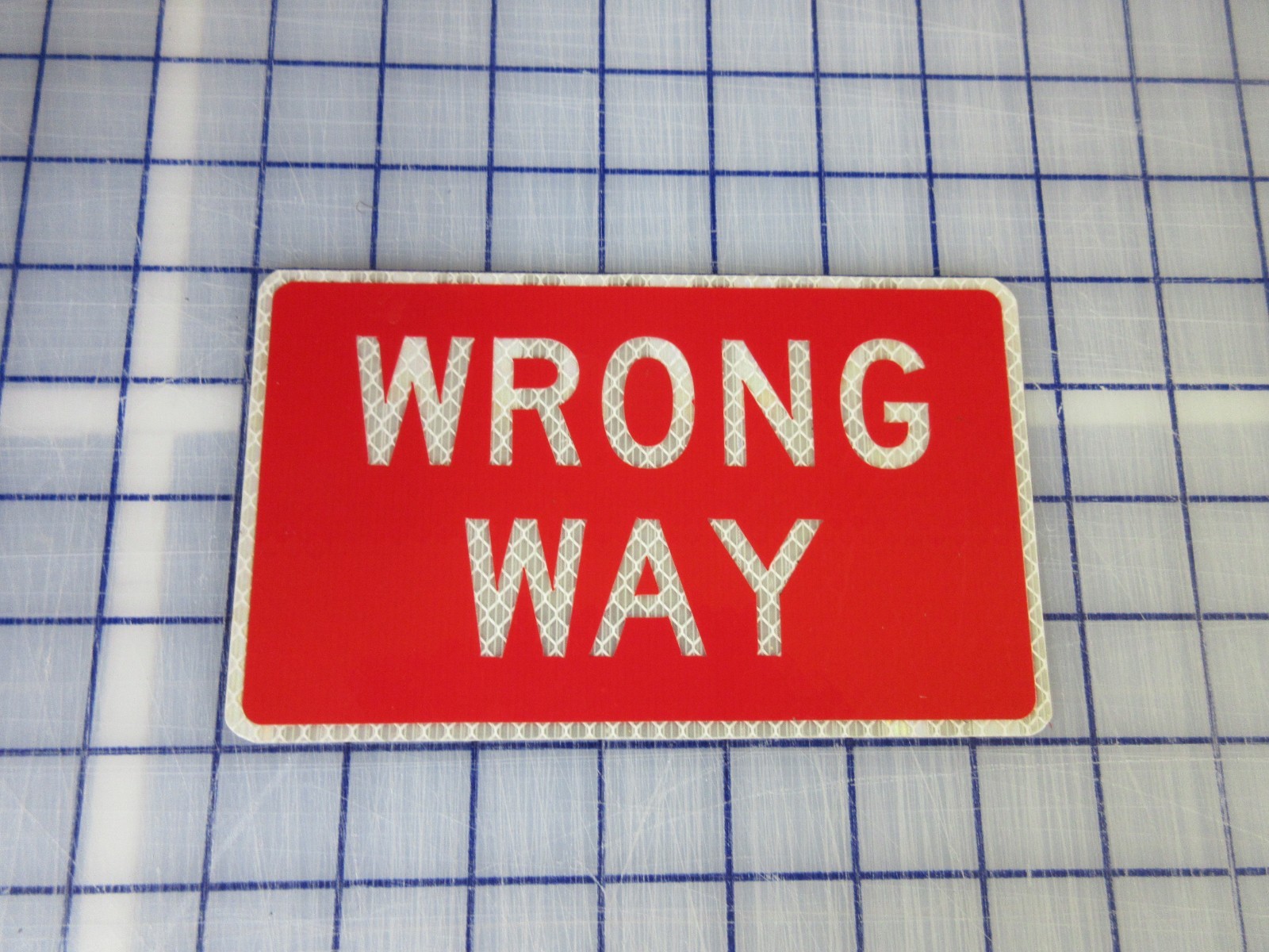 New Reflective Road Sign Magnet Wrong Way