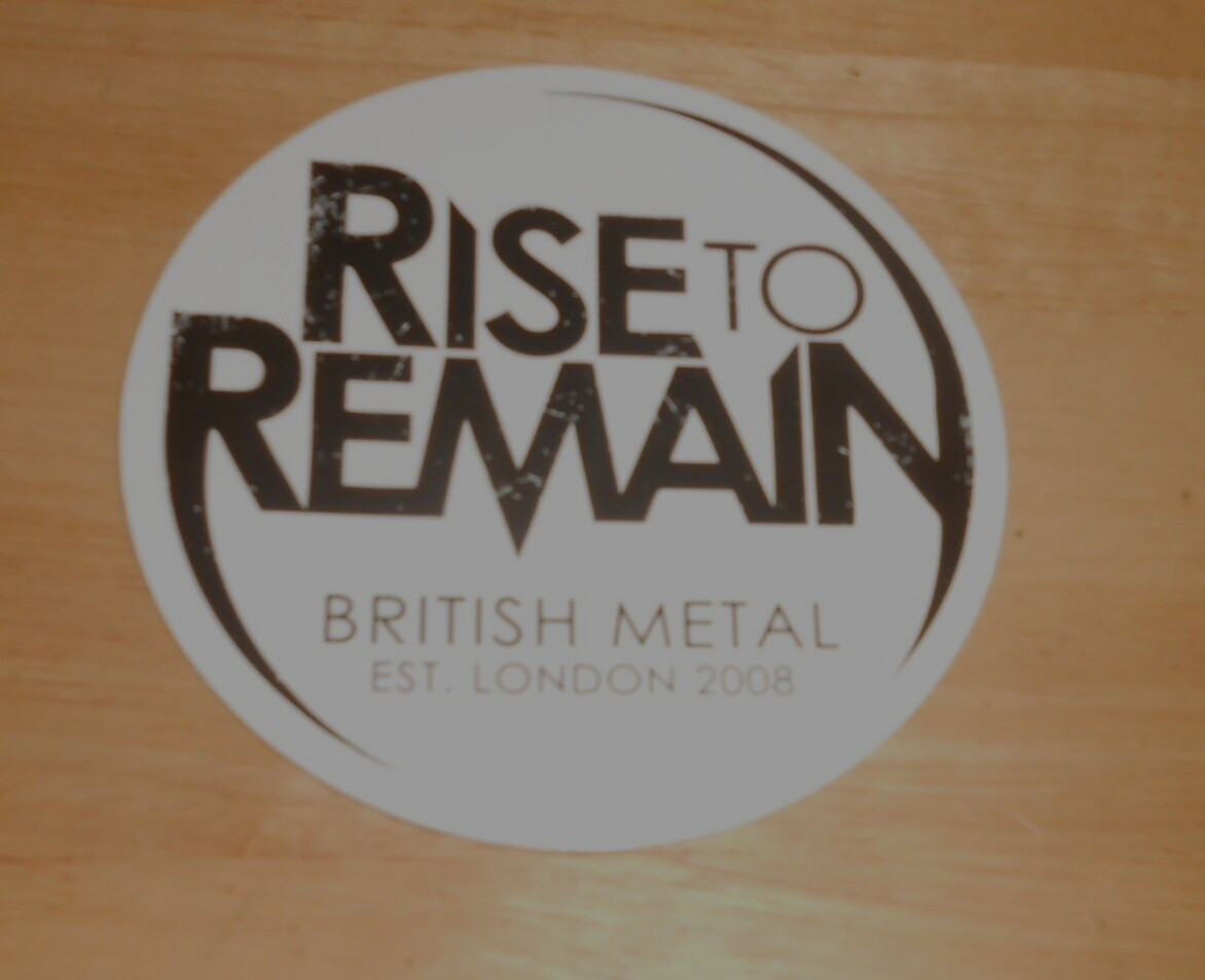 Rise to Remain Sticker Promo (circle) 3.5“ British Metal RARE